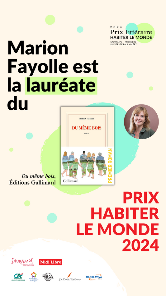 Le prix littéraire « Habiter le monde » décerné à Marion Fayolle pour « Du même bois » 